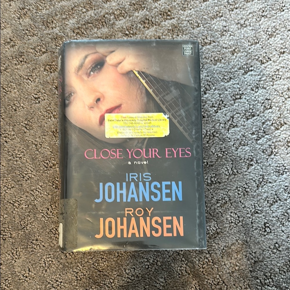 Close Your Eyes by Iris Johansen and Roy Johansen